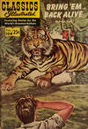 Cover Thumbnail for Classics Illustrated (1947 series) #104 - Bring 'Em Back Alive [Winter 1969]