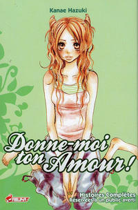Cover Thumbnail for Donne-moi ton amour (Asuka, 2006 series) 