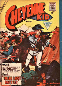 Cover Thumbnail for Cheyenne Kid (L. Miller & Son, 1957 series) #18