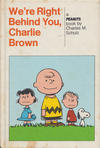 Cover for We're Right Behind You, Charlie Brown (Holt, Rinehart and Winston, 1970 ? series) 