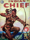 Cover for Indian Chief (World Distributors, 1953 series) #1