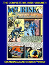 Cover for Gwandanaland Comics (Gwandanaland Comics, 2016 series) #2050 - The Complete Mr. Risk: Volume 1