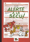 Cover for Alerte à la sécu (Le Coffre à BD, 2012 series) 