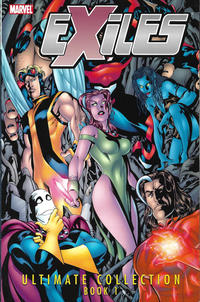 Cover Thumbnail for Exiles: Ultimate Collection (Marvel, 2009 series) #1