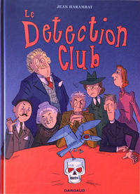 Cover Thumbnail for Le Detection Club (Dargaud, 2019 series) 