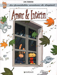 Cover Thumbnail for Les formidables aventures de Lapinot (Dargaud, 1995 series) #4 - Amour & Intérim