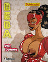 Cover for Beba (Dynamite, 2004 series) #2 - Red Domina