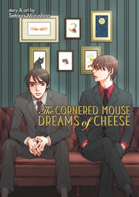 Cover Thumbnail for The Cornered Mouse Dreams of Cheese (Seven Seas Entertainment, 2019 series) 