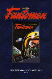 Cover Thumbnail for Lee Falk's Fantomen: Den inbundna årgången (Egmont, 2002 series) #3/1958