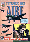 Cover for Titanes del Aire (Editora de Periódicos, S. C. L. "La Prensa", 1963 series) #2