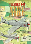 Cover for Titanes del Aire (Editora de Periódicos, S. C. L. "La Prensa", 1963 series) #15