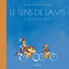 Cover for Le Sens de la Vis (Les Rêveurs, 2007 series) #2 - Tracer le cercle