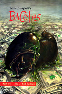 Cover for Eddie Campbell's Bacchus (Eddie Campbell Comics, 1995 series) #2 - The Gods of Business