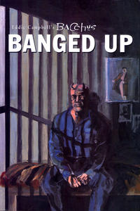 Cover Thumbnail for Eddie Campbell's Bacchus (Eddie Campbell Comics, 1995 series) #10 - Banged Up