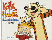 Cover Thumbnail for Kalle och Hobbe: Tioårsjubileum (Bonnier Carlsen, 1996 series) 