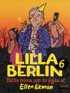 Cover for Lilla Berlin (Ordfront Galago, 2019 series) #6 - Bättre brinna upp än fejda ut