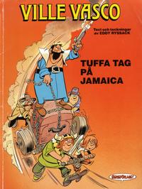 Cover Thumbnail for Ville Vasco (Serieförlaget [1980-talet]; Hemmets Journal, 1987 series) #2 - Tuffa tag på Jamaica