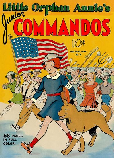 Cover for Four Color (Dell, 1942 series) #18 - Little Orphan Annie's Junior Commandos