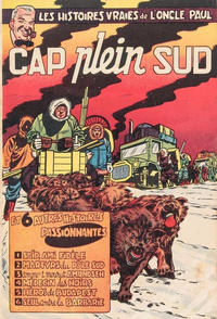 Cover Thumbnail for Les Histoires vraies de l'oncle Paul (Dupuis, 1953 series) #3 - Cap plein sud