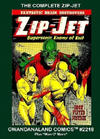 Cover for Gwandanaland Comics (Gwandanaland Comics, 2016 series) #2218 - The Complete Zip-Jet
