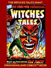 Cover Thumbnail for Gwandanaland Comics (Gwandanaland Comics, 2016 series) #2236 - The Witches Tales Giant