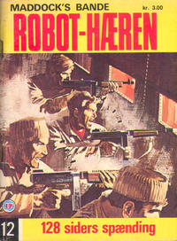 Cover Thumbnail for Maddock's bande (Interpresse, 1970 series) #12 - Robot-hæren