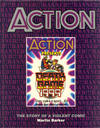 Cover for 'Action' - The Story of a Violent Comic (Titan, 1990 series) 
