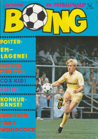 Cover Thumbnail for Boing (Serieforlaget / Se-Bladene / Stabenfeldt, 1984 series) #6/1984