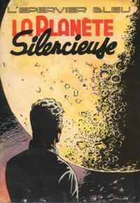 Cover Thumbnail for L'Épervier Bleu (Dupuis, 1948 series) #[nn] - La Planète silencieuse