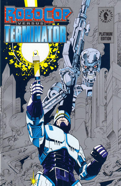 Cover for RoboCop versus the Terminator (Dark Horse, 1992 series) #1 [Platinum Edition]