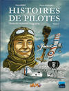 Cover for Histoires de pilotes (Idées+, 2010 series) #5 - Charles Nungesser - L'ange de fer