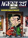 Cover for Agent 327 (Uitgeverij M, 2001 series) #8 - Dossier Nachtwacht