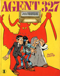 Cover Thumbnail for Agent 327 (Oberon, 1977 series) #1 - Dossier Heksenkring & Dossier Onderwater [Herdruk (1980)]