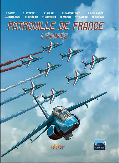 Cover for Patrouille de France - L'Épopée (Idées+, 2013 series) 
