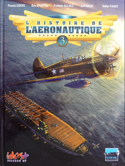 Cover for L'histoire de l'aéronautique (Idées+, 2009 series) #3