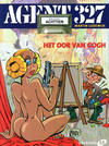 Cover for Agent 327 (Uitgeverij M, 2001 series) #18 - Het oor van Gogh