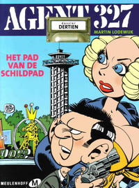 Cover Thumbnail for Agent 327 (Uitgeverij M, 2001 series) #13 - Het pad van de schildpad