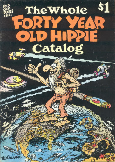 Cover for The Whole Forty Year Old Hippie Catalog (Rip Off Press, 1978 series) 