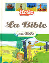 Cover for La bible en BD (Bayard Presse, 2011 series) 