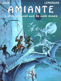 Cover Thumbnail for Amiante (Talent, 1995 series) #3 - Het labyrint van de vale maan