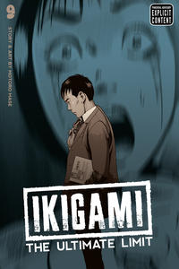 Cover Thumbnail for Ikigami: The Ultimate Limit (Viz, 2009 series) #9