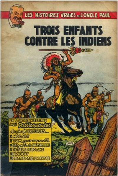 Cover for Les Histoires vraies de l'oncle Paul (Dupuis, 1953 series) #6 - Trois enfants contre les indiens