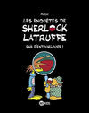Cover for Les enquêtes de Sherlock Latruffe (Bayard Presse, 2016 series) #3 - Pas d'entourloupe!