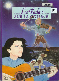 Cover Thumbnail for Le fada sur la colline (Bayard Presse, 1983 series) 