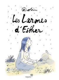 Cover Thumbnail for Les larmes d'Esther (Bayard Presse, 2016 series) 