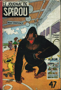 Cover Thumbnail for Le Journal de Spirou Album (Dupuis, 1952 series) #47