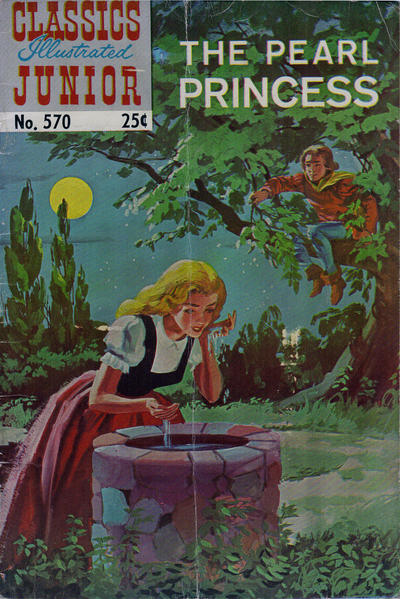 Cover for Classics Illustrated Junior (Gilberton, 1953 series) #570 - The Pearl Princess [Winter 1969 Issue]
