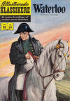 Cover for Illustrerede Klassikere (I.K. [Illustrerede klassikere], 1956 series) #35 - Waterloo