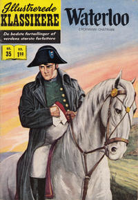 Cover Thumbnail for Illustrerede Klassikere (I.K. [Illustrerede klassikere], 1956 series) #35 - Waterloo