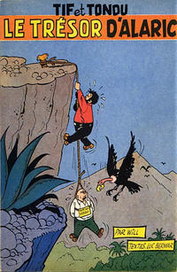Cover Thumbnail for Tif et Tondu (Dupuis, 1954 series) #1 - Le trésor d'Alaric